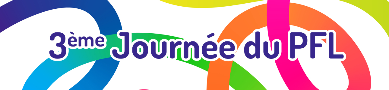 3ème Journée du PFL : Bilan