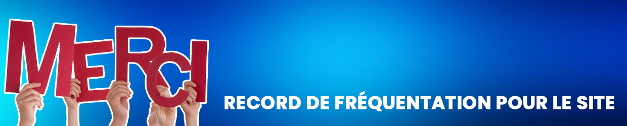 Le site bat son record de fréquentation !