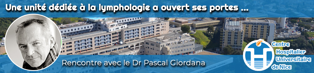 Rencontre avec le docteur Pascal Giordana CHU NICE